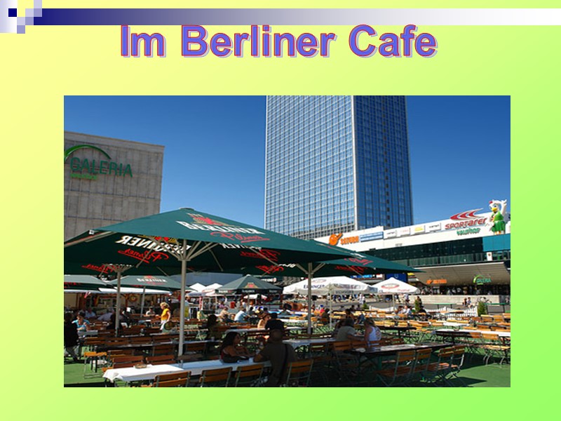 Im Berliner Cafe